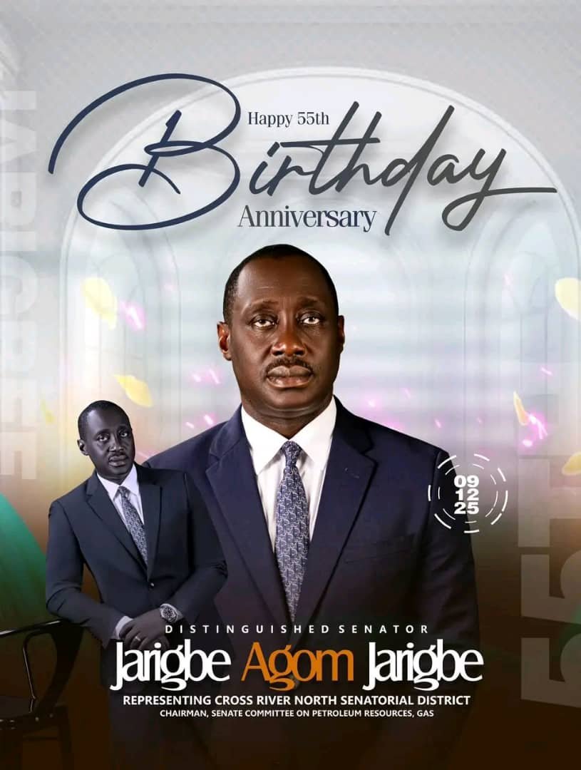 DC Enamhe Celebrates Sen Jarigbe Agom, Says At 55, His Journey Reflects Integrity, Compassion And A Sense Of Hope